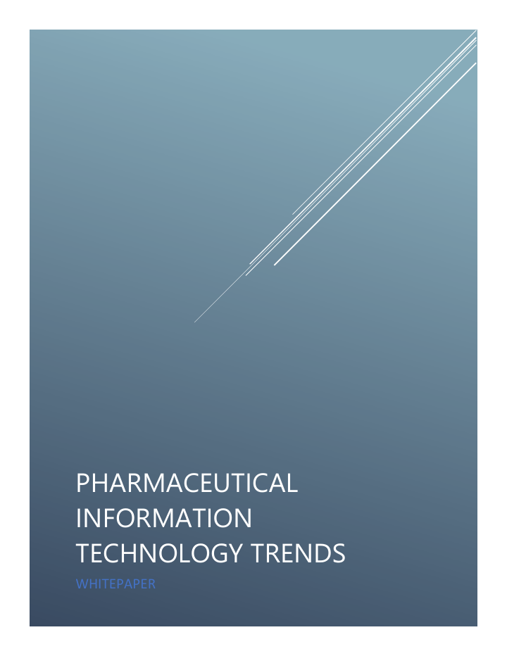 Pharmaceutical IT Trends whitepaper — page 1 preview